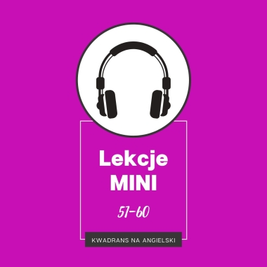 Lekcje MINI 51-60