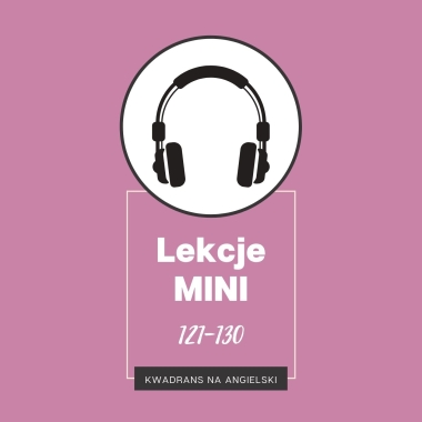 Lekcje MINI 121-130