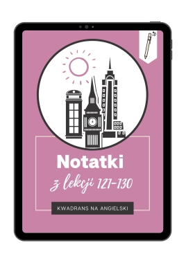 Notatki z lekcji 121-130